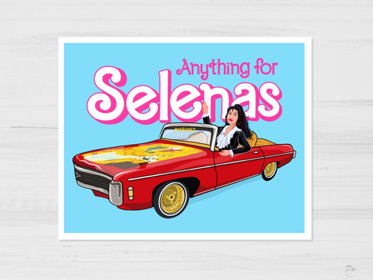 Anything for Selenas Art Print , Selena Movie Fan Art, Gift for Selena Fan - Marissa Joyner Studio